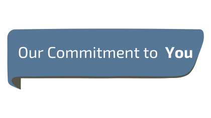 Our Commitment to You